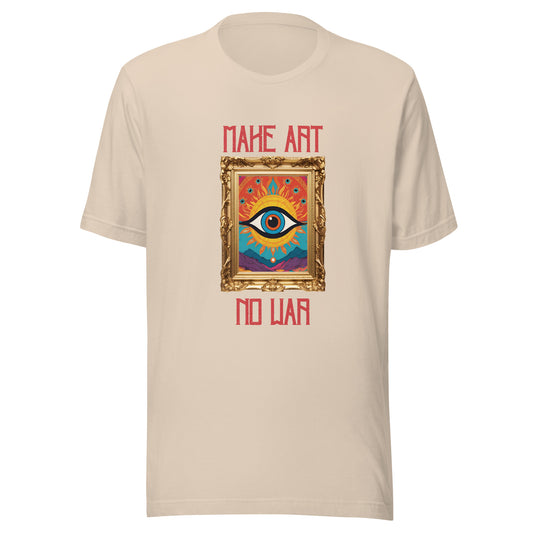 Make Art No War Evil Eye Unisex t-shirt