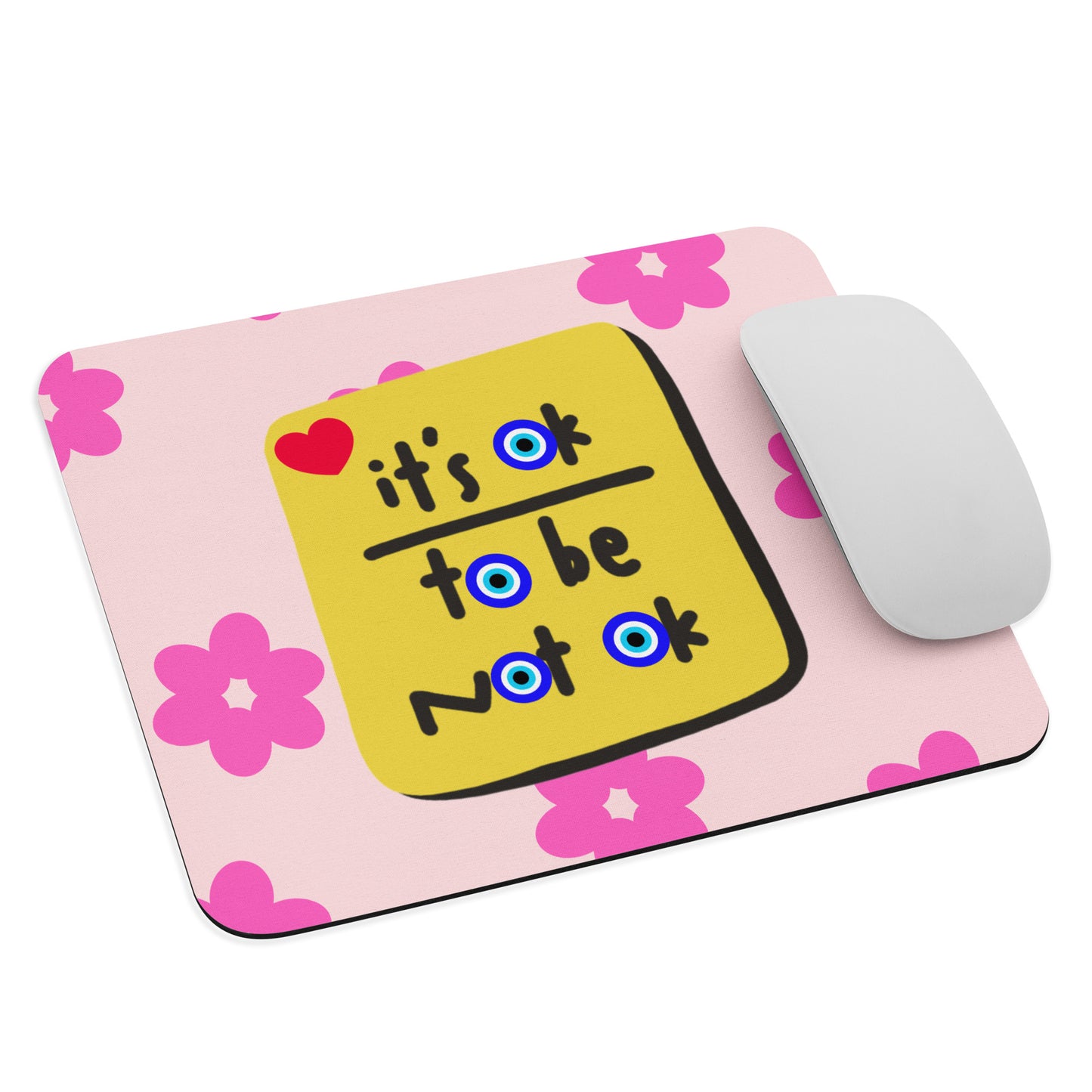 Its Ok Mouse pad