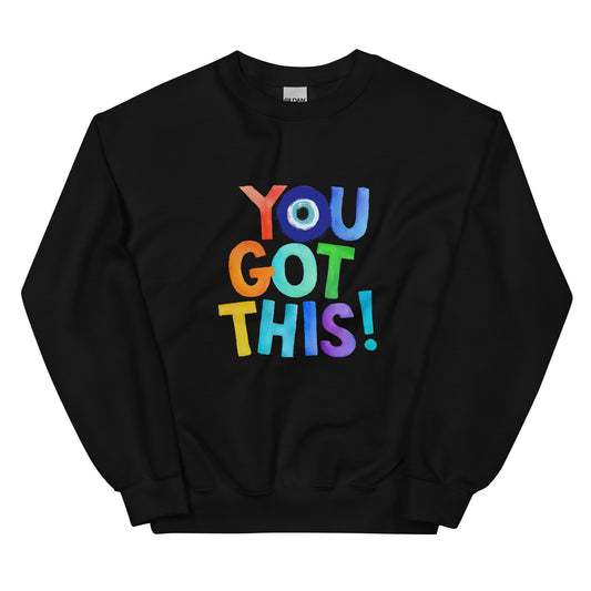 You Got This Evil Eye Unisex Sweatshirt