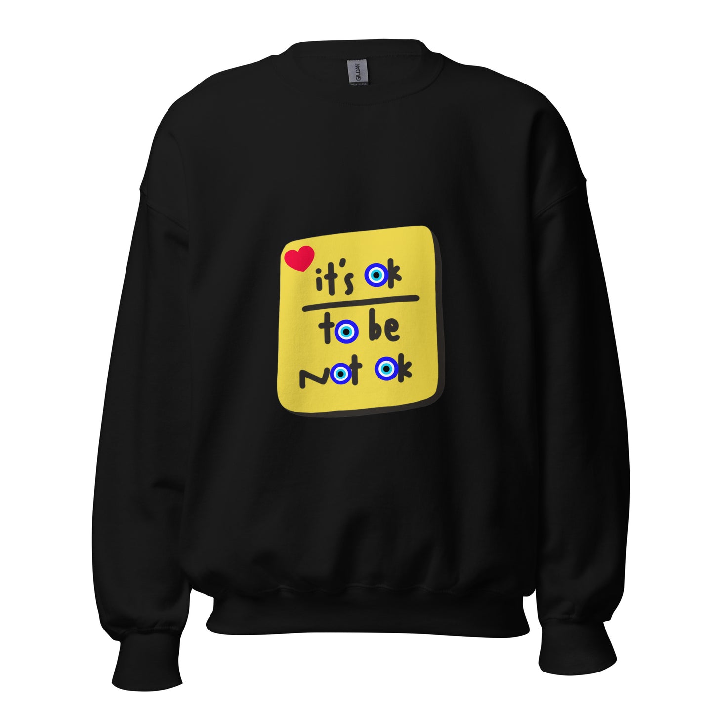 It's Ok Evil Eye Unisex Sweatshirt