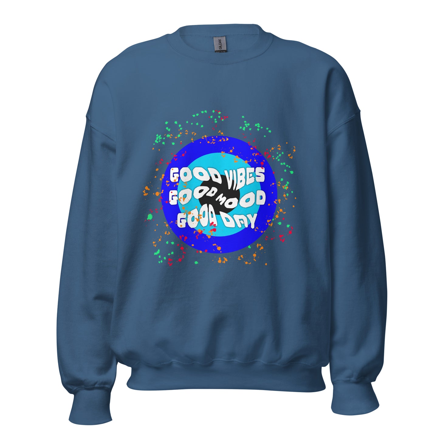 Good Vibes Good Mood Unisex Sweatshirt