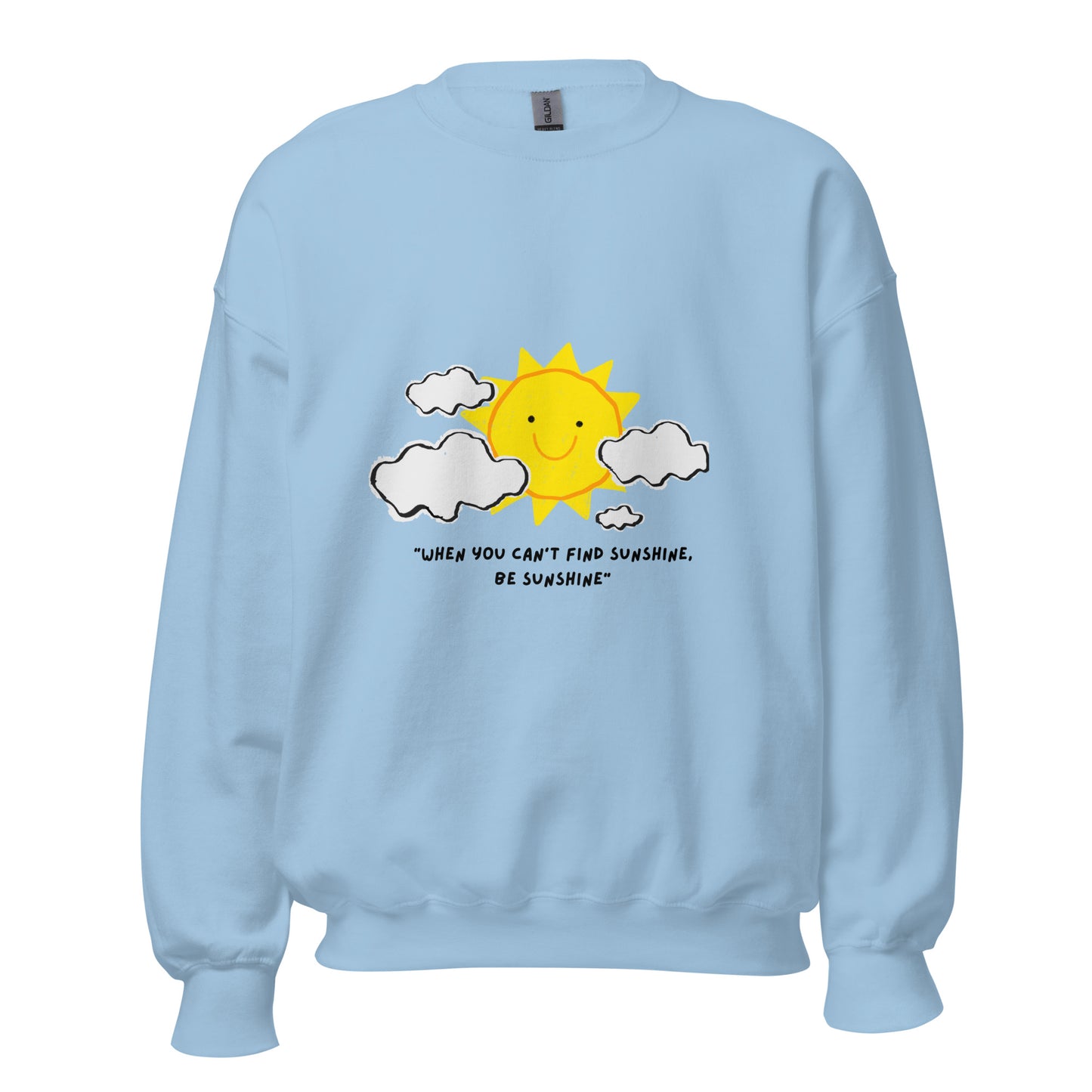 Be Sunshine Unisex Sweatshirt