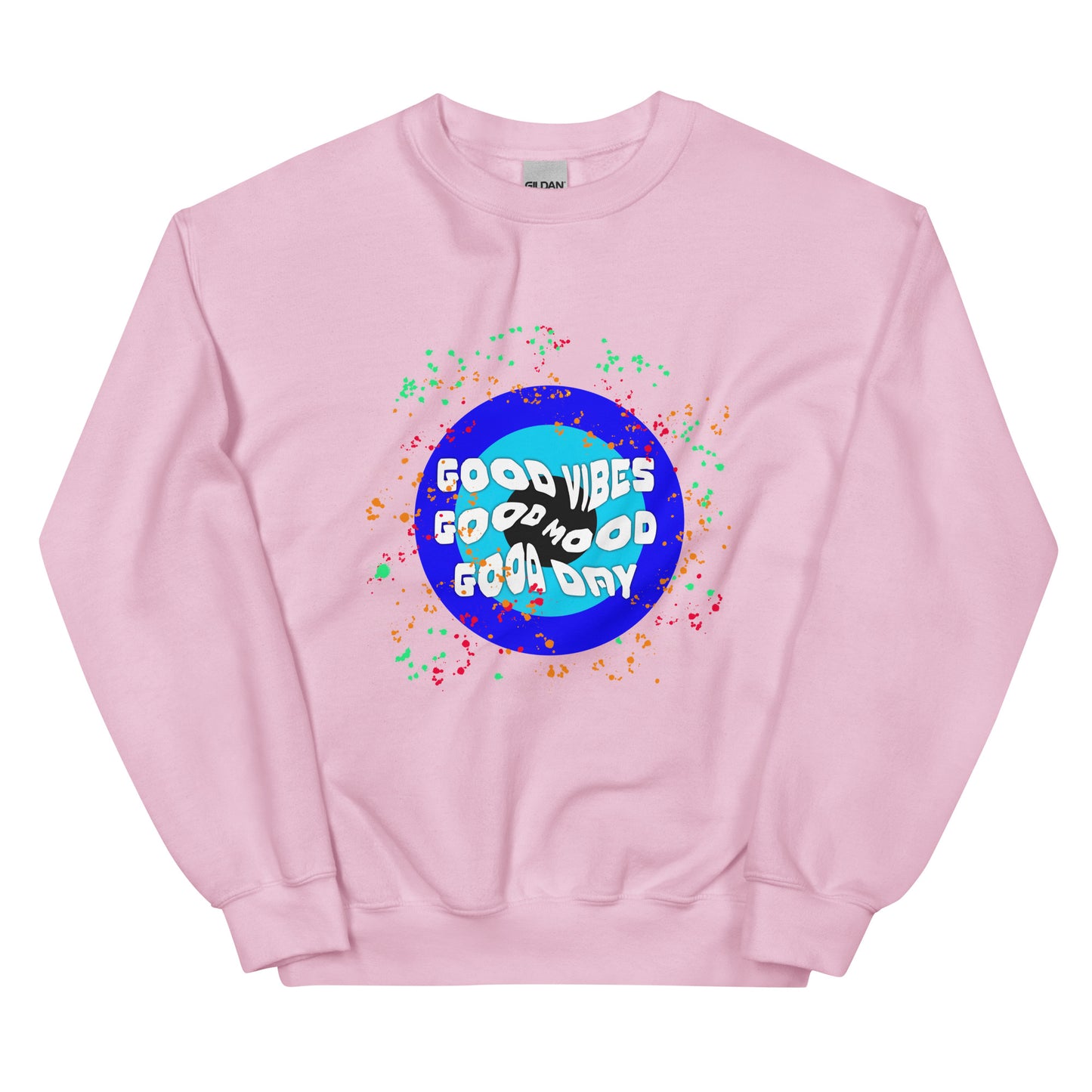 Good Vibes Good Mood Unisex Sweatshirt