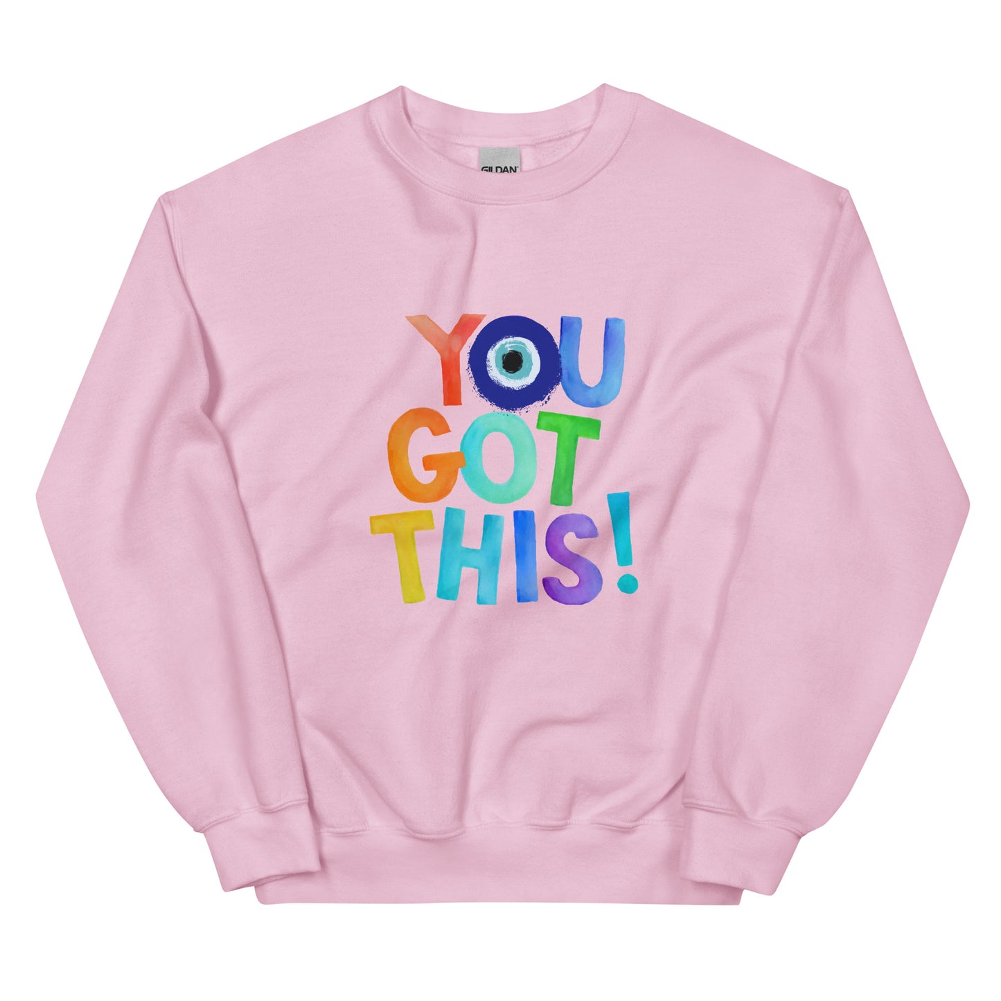 You Got This Evil Eye Unisex Sweatshirt