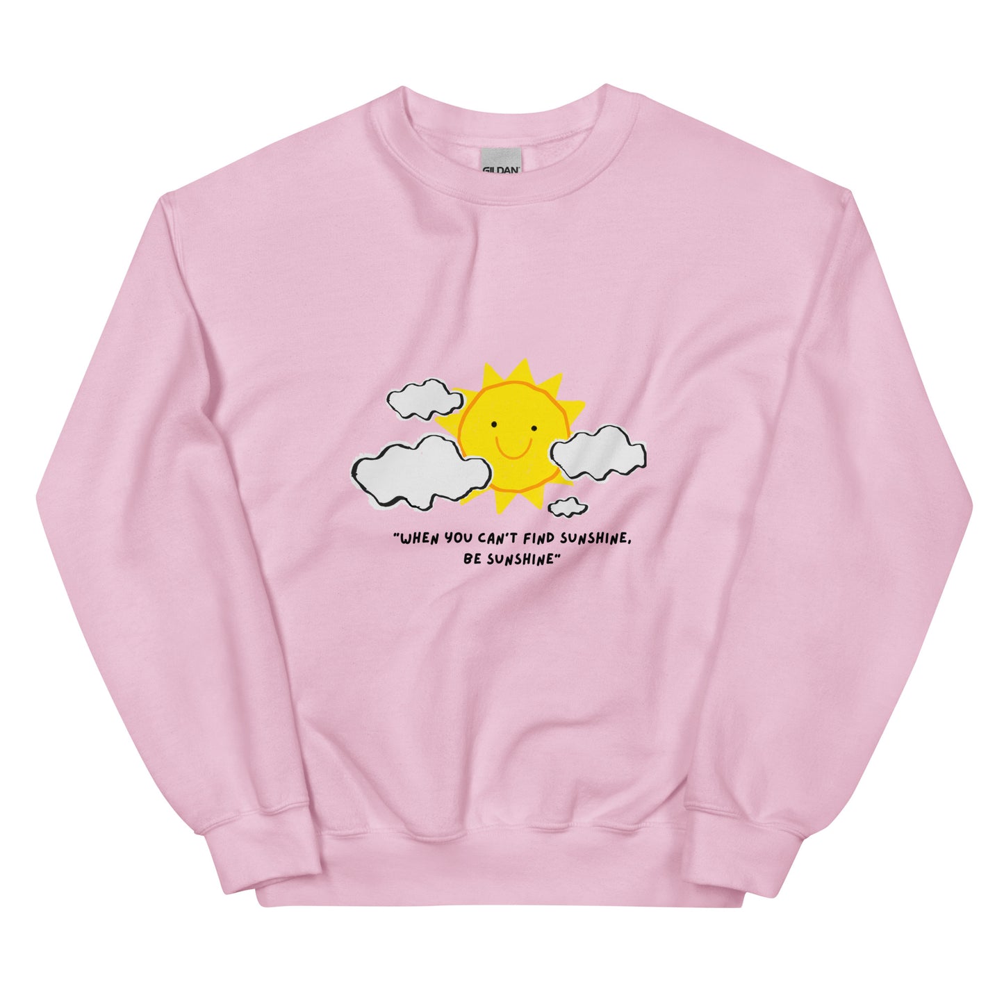 Be Sunshine Unisex Sweatshirt