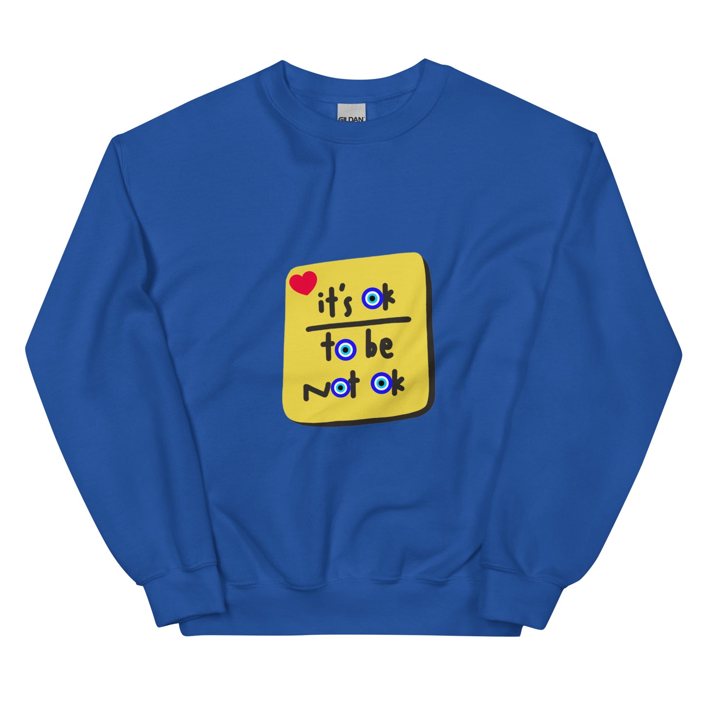 It's Ok Evil Eye Unisex Sweatshirt