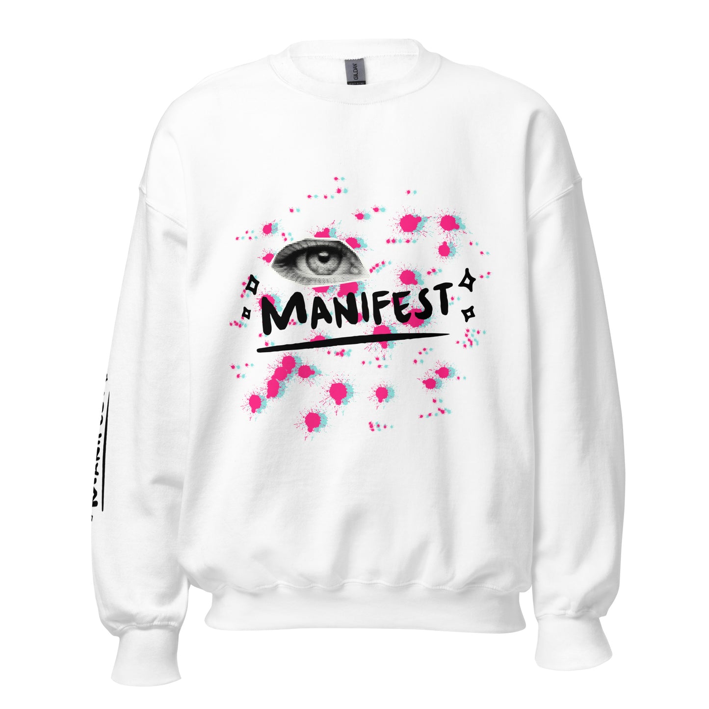 Manifest Unisex Sweatshirt