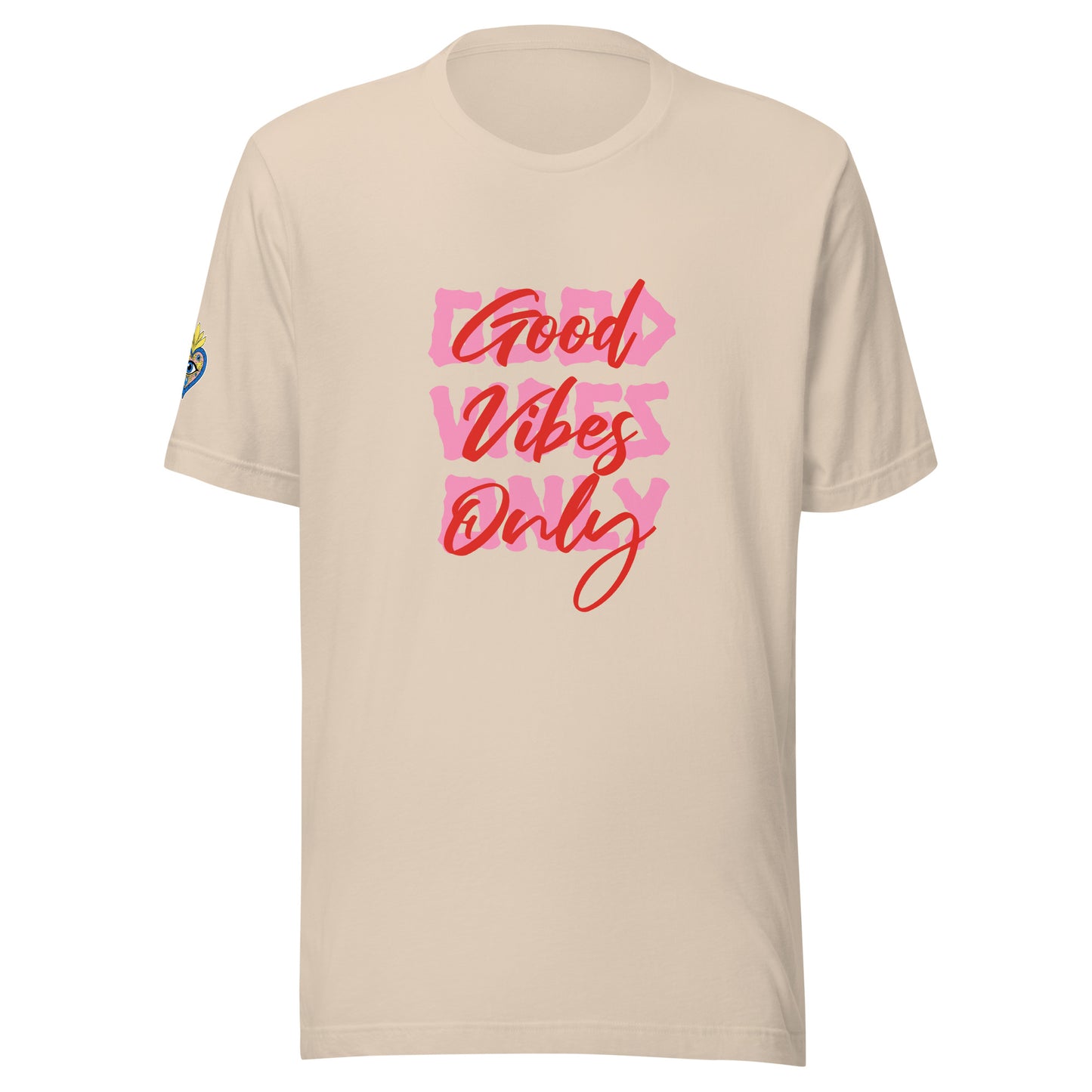 Good Vibes Only Unisex t-shirt