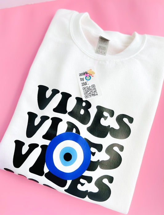 Vibes Sweatshirt