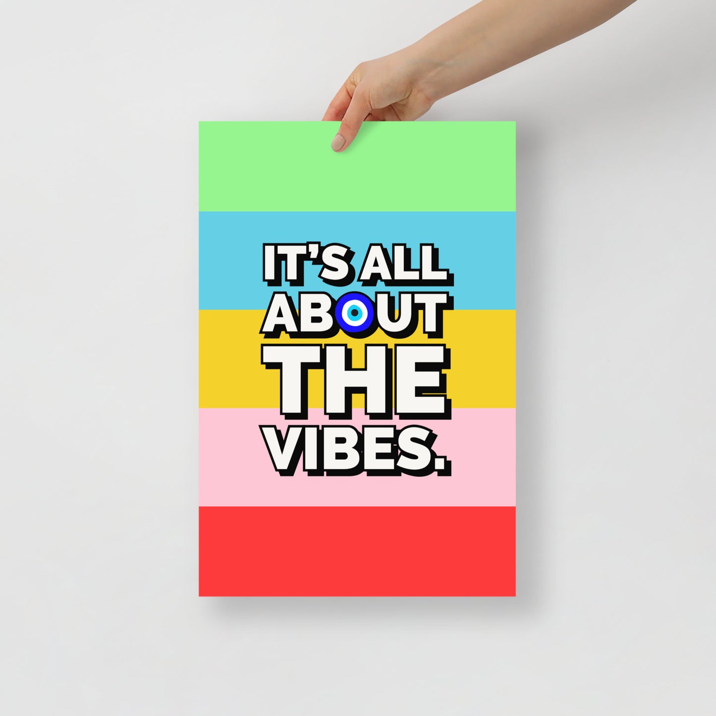 It's About The Vibes Poster