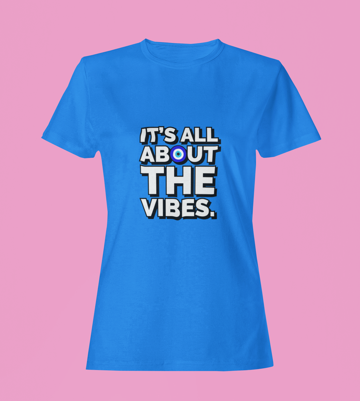 It's All About The Vibes T-Shirt