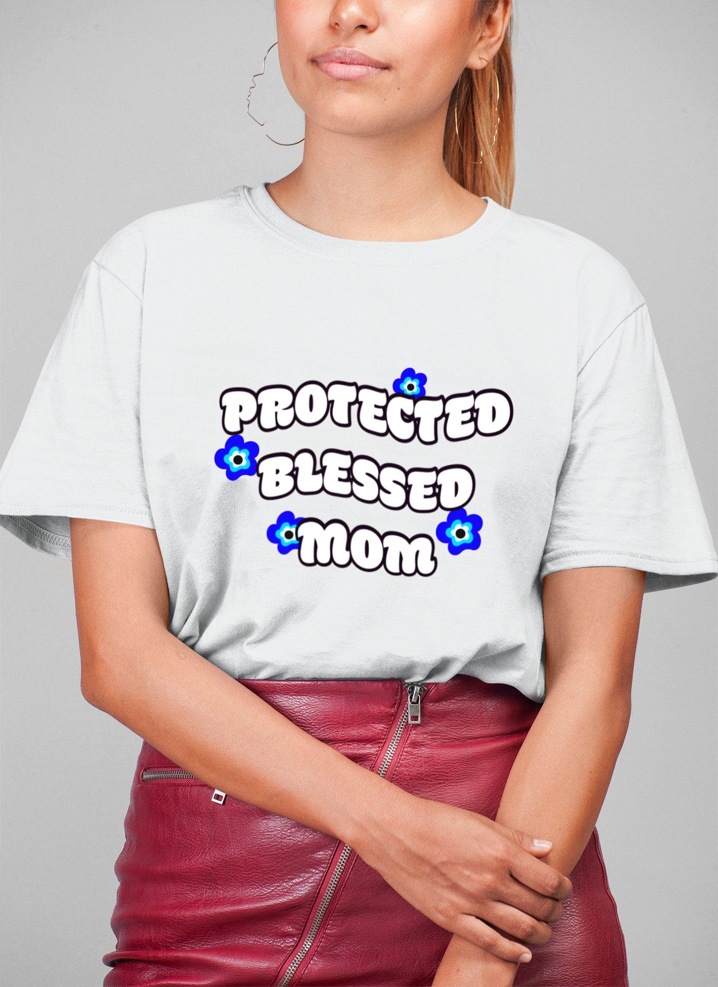 Evil Eye Mom T shirt, Protected T shirt, Blessed T shirt, Mothers Day T shirt, Evil Eye Charm T shirt