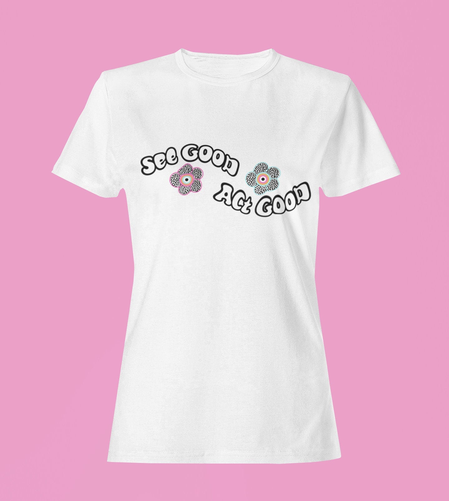 See Good Act Good Evil Eye T-shirt, Daisy T shirt, Evil Eye Tops, Good Vibes T shirt