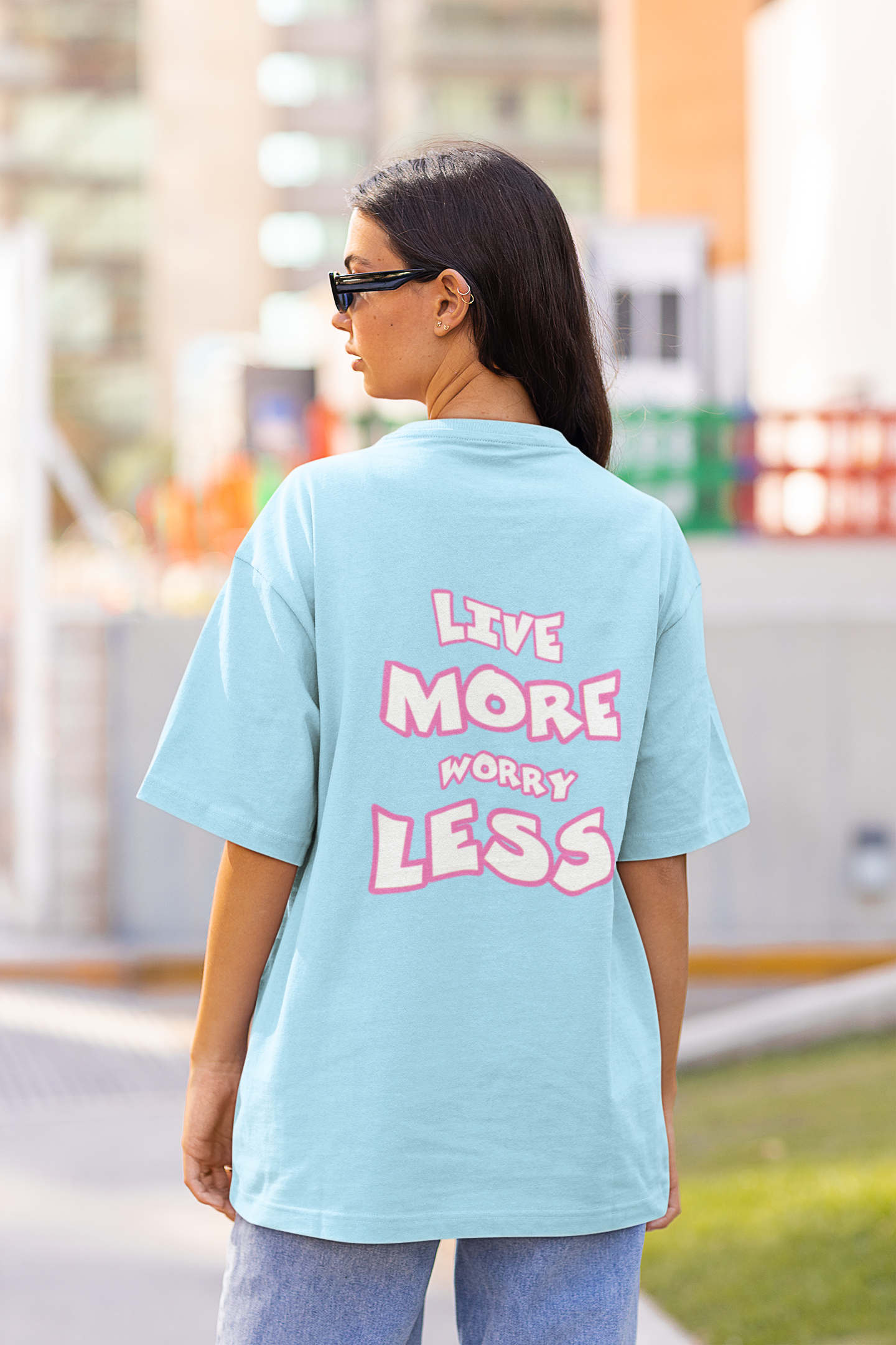 Live More Worry Less Two Sided T shirt