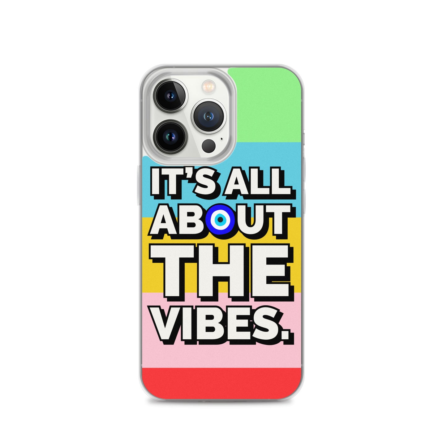 It’s All About The Vibes iPhone Case