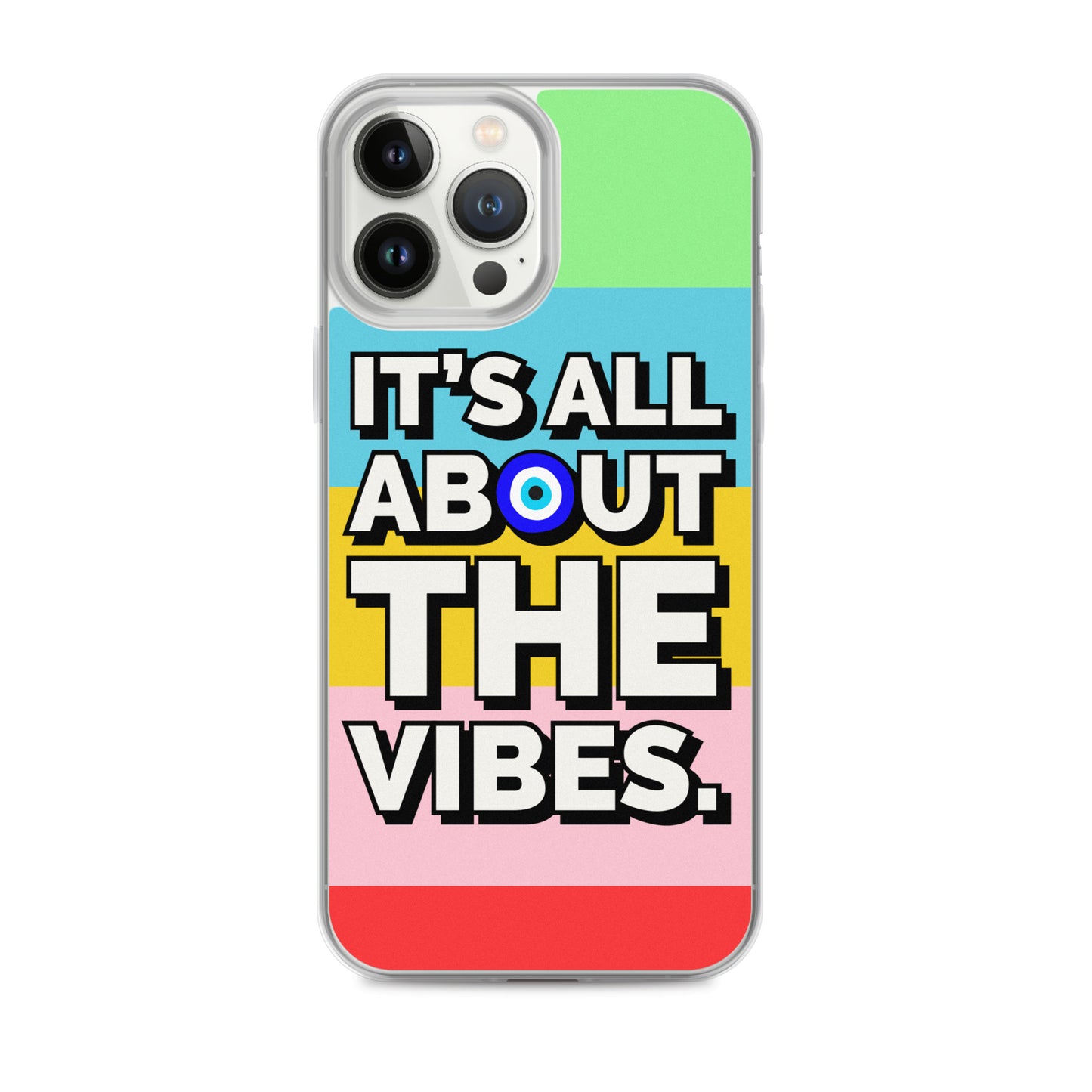 It’s All About The Vibes iPhone Case