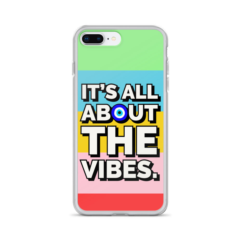 It’s All About The Vibes iPhone Case