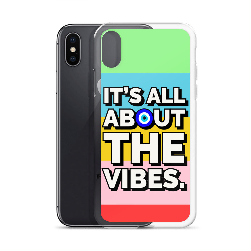 It’s All About The Vibes iPhone Case