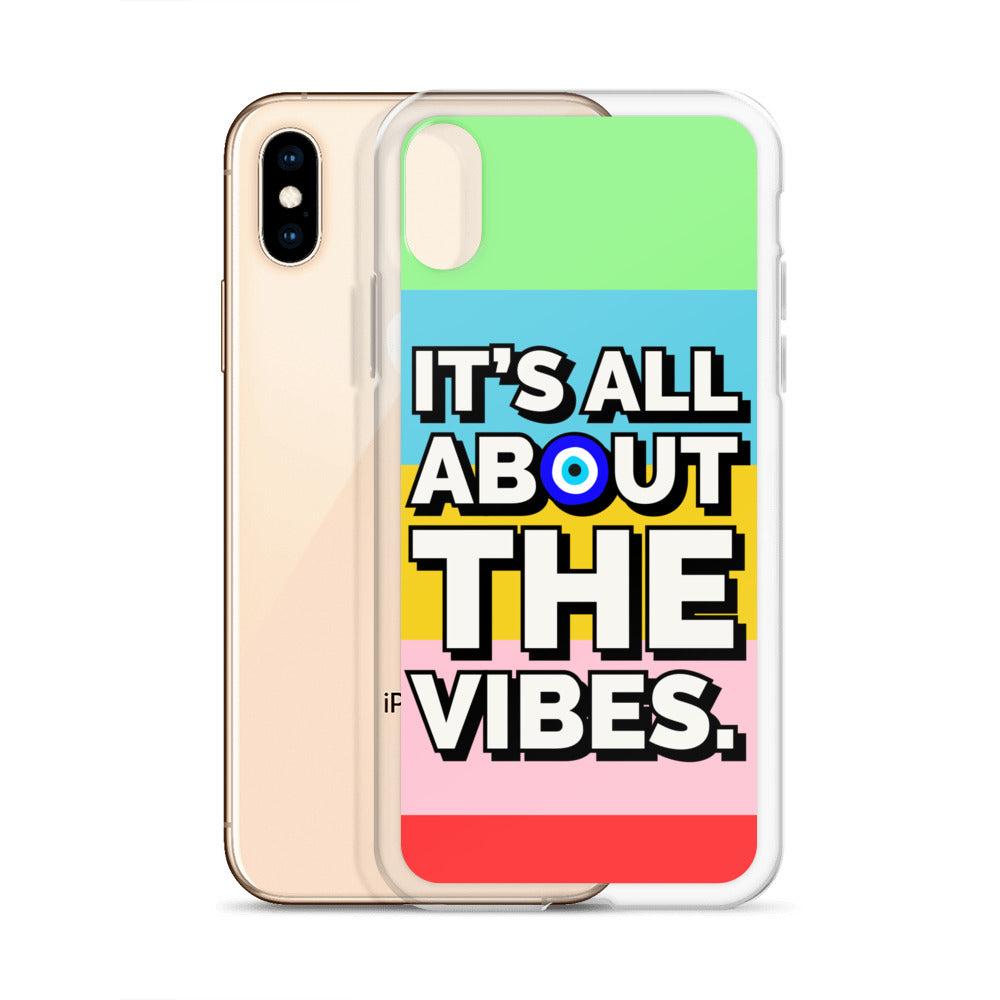 It’s All About The Vibes iPhone Case