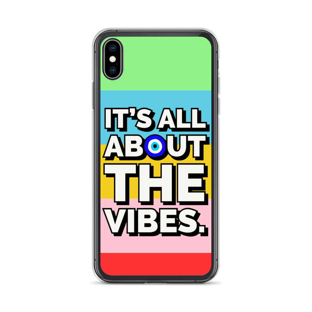 It’s All About The Vibes iPhone Case