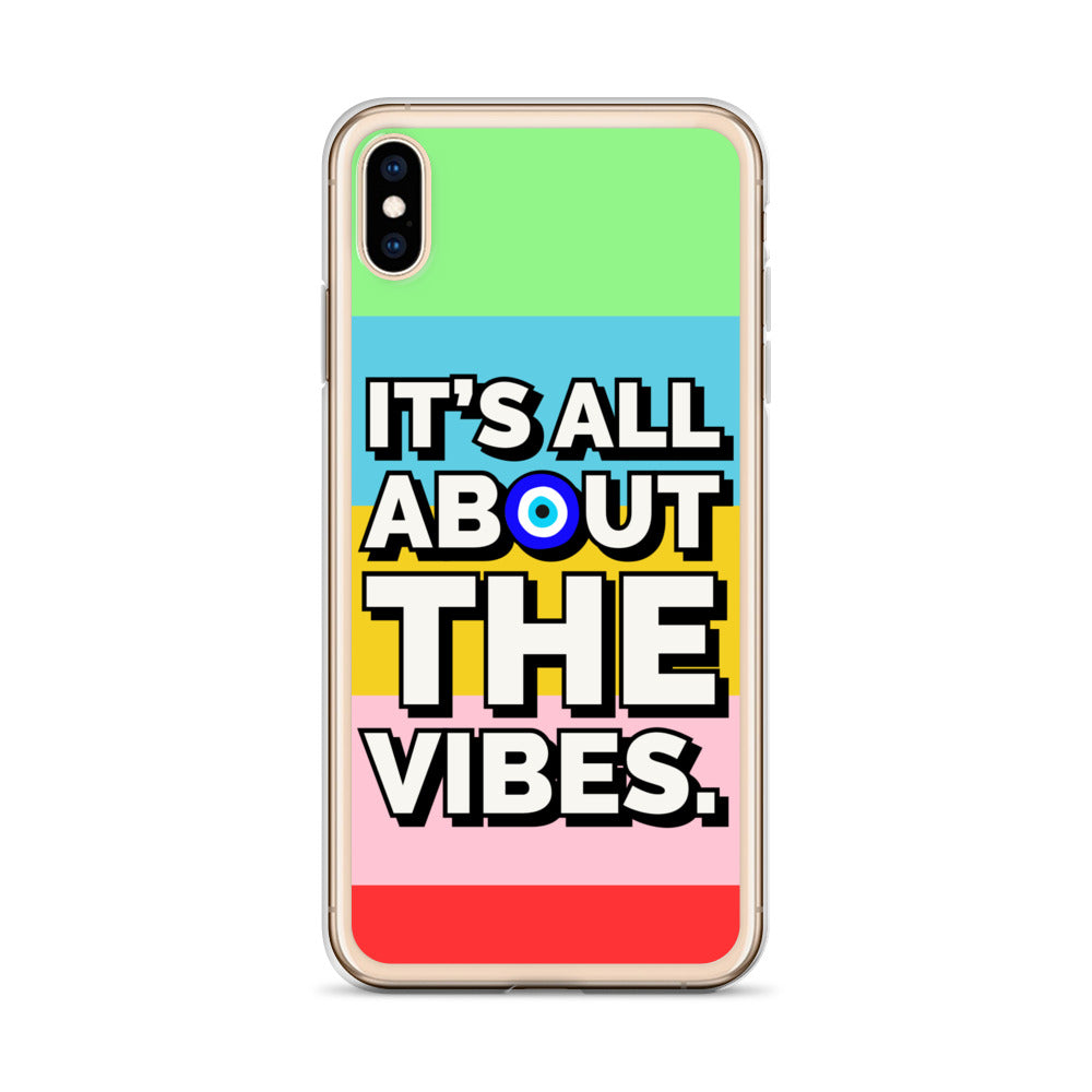 It’s All About The Vibes iPhone Case