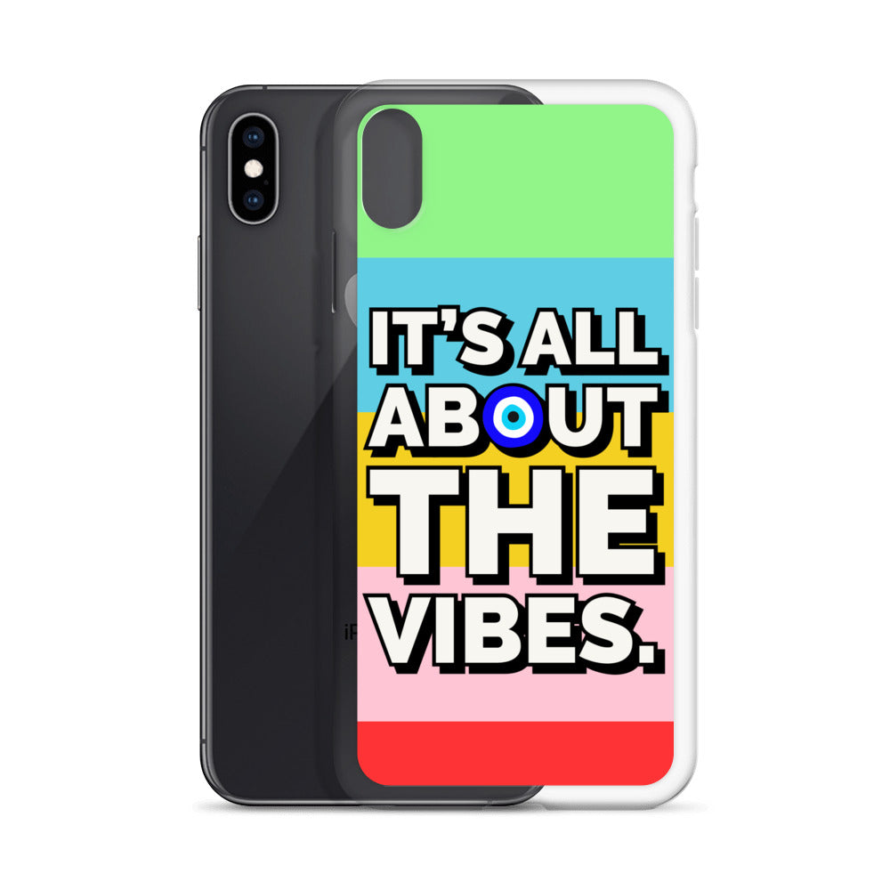 It’s All About The Vibes iPhone Case