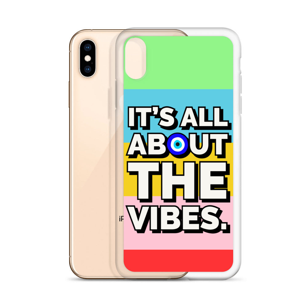 It’s All About The Vibes iPhone Case